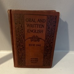 Oral and Written English Book One Potter Jeschke Gillet 1941 Hardcover