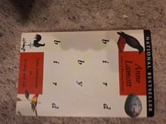 Bird by Bird: Instructions on Writing and Life by “Anne Lamott”