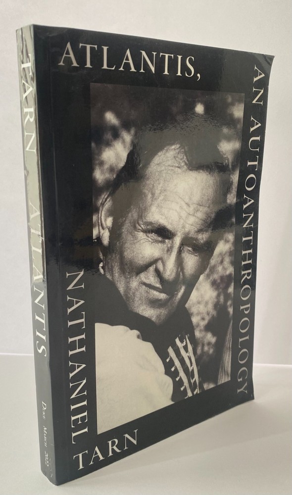 Atlantis, an Autoanthropology by Nathaniel Tarn 2022 ARC Uncorrected Proof SC
