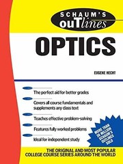 Schaum’s Outline of Optics – Paperback, by Hecht Eugene – Very Good