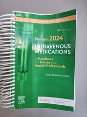 Elsevier’s 2024 Intravenous Medications : A Handbook for Nurses and Health…