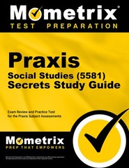 Praxis Social Studies (5581) Secrets Study Guide