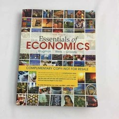Essentials of Economics – Paperback, by Paul Krugman Robin Wells – Very Good
