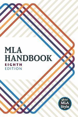 MLA Handbook by The Modern Language Association of Ameri