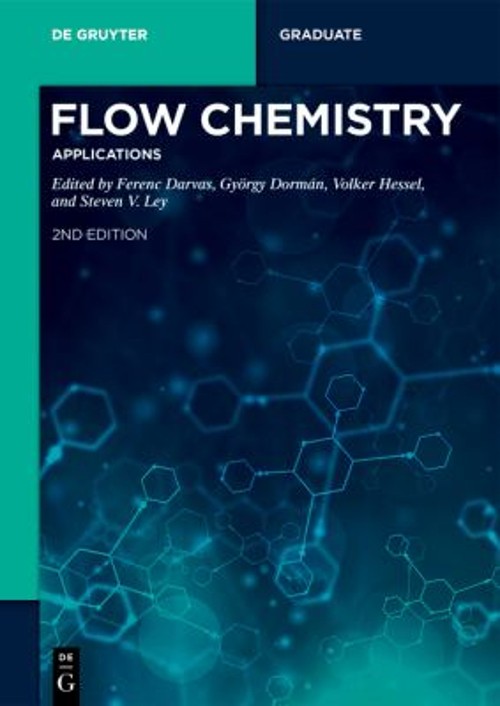 Flow Chemistry – Applications Paperback