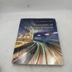Essentials Of Corporate Finance 11th Edition ISBN 978-1-265-41496-2 Sealed