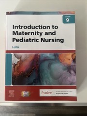 Introduction to Maternity and Pediatric Nursing by Gloria Leifer (2022,