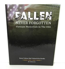Fallen Never Forgotten: Vietnam Memorials in the USA HC 2016 Ymbras Signed 267pg