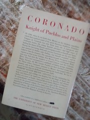 Coronado: Knight of Pueblos and Plains by Herbert E Bolton (1964, Pb)