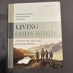 Living God’s Word, Second Edition: Discovering Our Place in the Great Story …