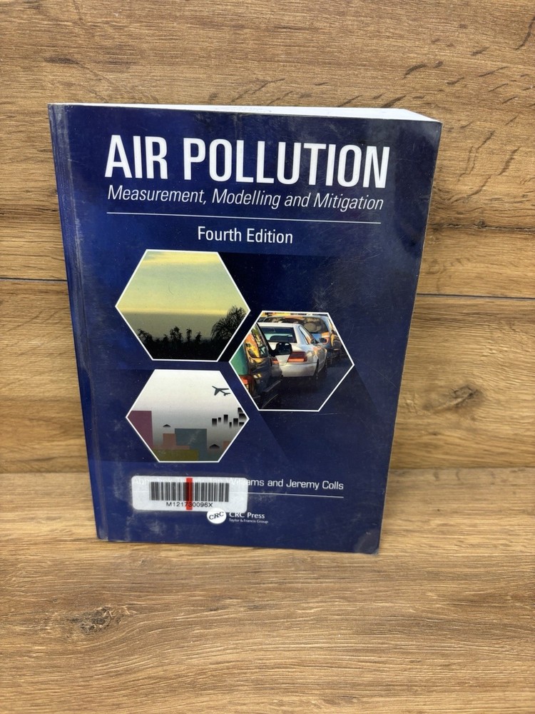 Air Pollution: Measurement, Modelling and Mitigation, Fourth Edition sh44