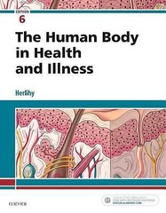 The Human Body in Health and Illness by Barbara Herlihy (2017, Trade Paperback)