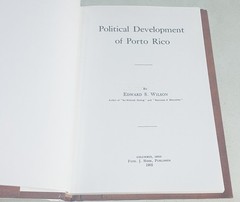 Political Development of Porto Rico (1905) – Edward S. Wilson – 2005 Fundación..