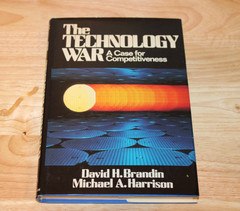 The Technology War : A Case for Competitiveness Hardcover SIGNED By Both Authors