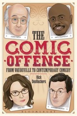 The Comic Offense from Vaudeville to Contemporary Comedy: Larry David, Tina Fey,
