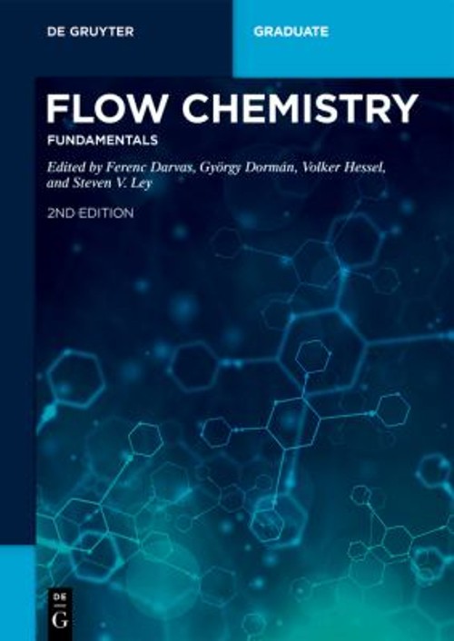Flow Chemistry – Fundamentals Paperback