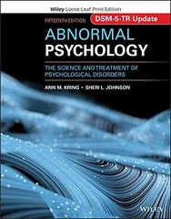 Abnormal Psychology: The Science and – Loose Leaf, by Kring Ann M.; – Very Good