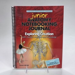 Apologia Human Anatomy & Physiology Junior Notebooking Journal