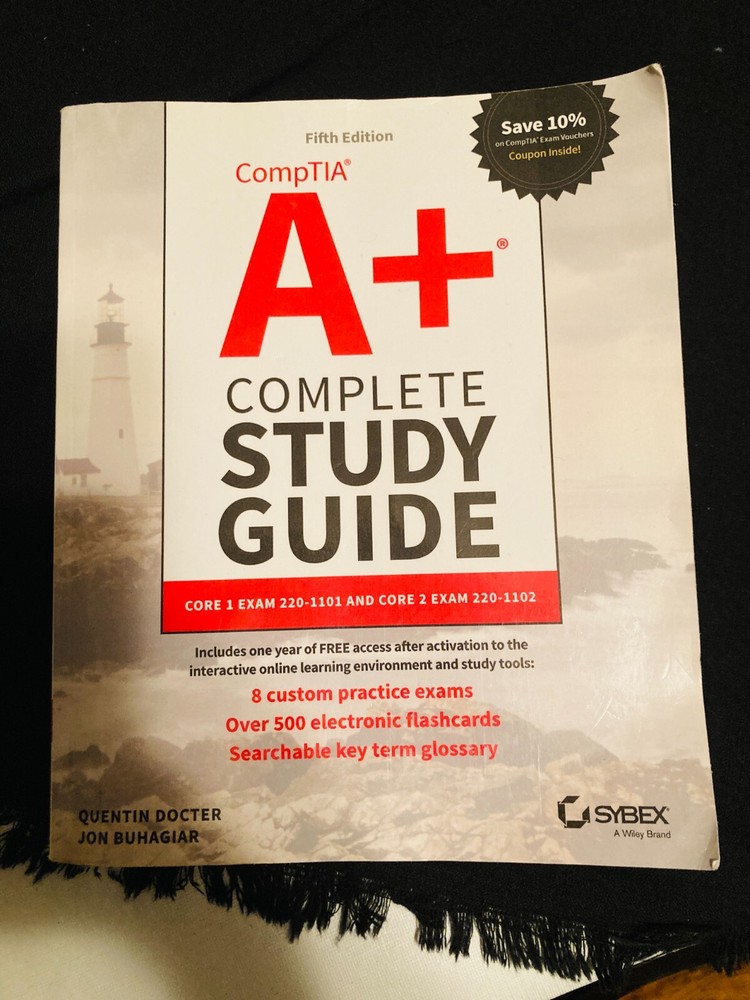 Sybex Study Guide Ser.: CompTIA a+ Complete Study Guide : Core 1 Exam…