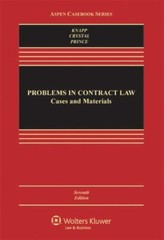Problems in Contract Law : Cases and Materials by Nathan M. Crystal, Charles L.