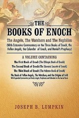 The Books of Enoch: The Angels, The Watchers and The Nephilim: (With Extensive
