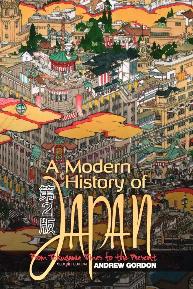A Modern History of Japan: From Tokugawa Times to the Present, 2nd Edition -…