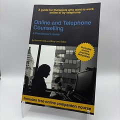 Online and Telephone Counselling: A Practitioner’s Guide,Kenneth Kelly US SELLER