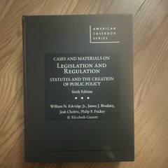 American Casebook Ser.: Cases and Materials on Legislation, Sixth Ed. Eskridge