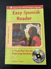 Easy Spanish Reader: A Three-Part Text For Beginning Students [With CDROM]