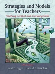 Strategies and Models for Teachers: Teaching Content and Thinking Skills – GOOD