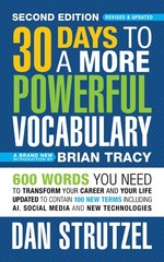 30 Days to a More Powerful Vocabulary Second Edition: 700 Words You Need To T…