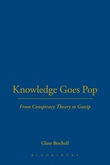Knowledge Goes Pop (Culture Machine)
