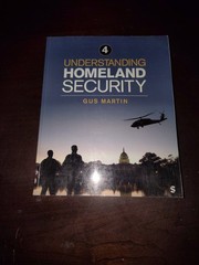 Understanding Homeland Security by Gus Martin 2024 Fourth Edition Paperback