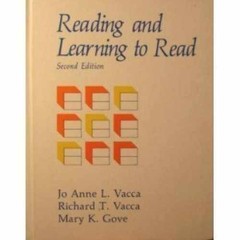 Reading and Learning to Read – Hardcover, by Vacca Jo Anne L. – Very Good