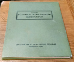 Yocum’s Superior Typewriting Instructor Wooster Business College, Ohio