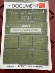 Documents of American Constitutional and Legal History Vol. I by Paul Finkelman