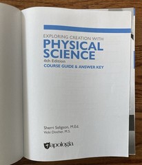 Apologia Exploring Creation With Physical Science 4th Ed. Course Guide and Key