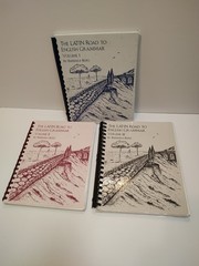 The Latin Road To English Grammar Volumes 1,2,3 By Barbara Beers