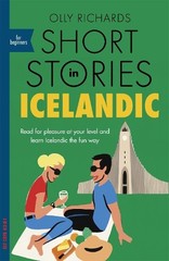 Short Stories in Icelandic for Beginne… by Richards, Olly Paperback / softback