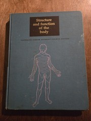1972 First Edition Structure and Function of The Body Hardcover Book