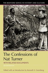 The Confessions of Nat Turner: with Related Documents (Bedford Series in His…