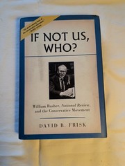 If Not Us Who? by David B. Frisk 2012 Hardcover w/Dust Jacket