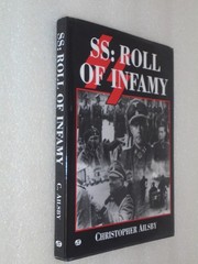 SS : ROLL OF INFAMY by CHRISTOPHER AILSBY, (H/C 1ST ED., 1997) NEW! SHIPS FREE!