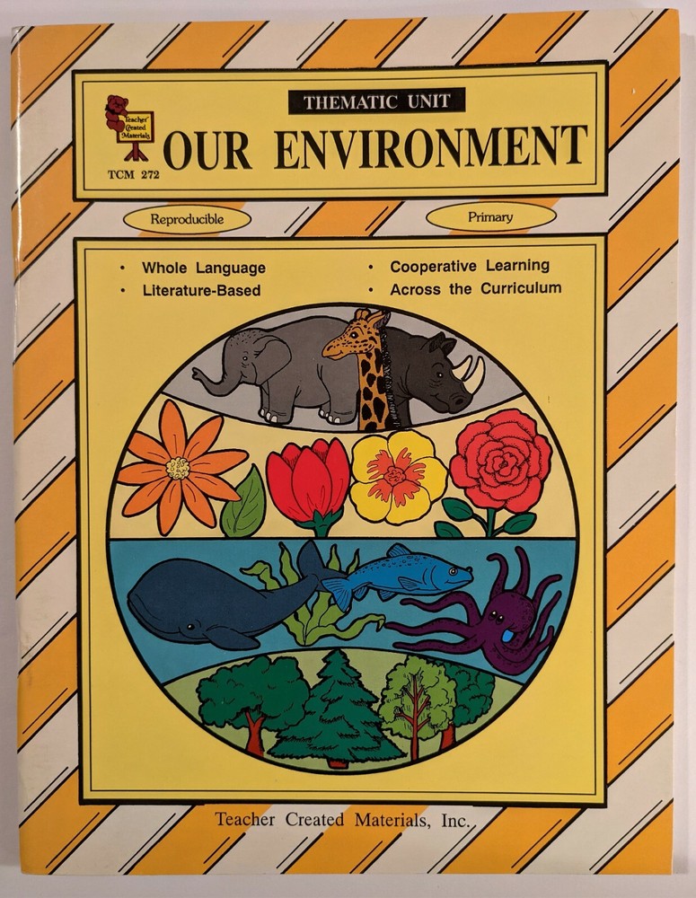 Our Environment Thematic Unit Teacher Created Materials Primary TCM 272