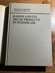 Radon and Its Decay Products in Indoor Air HC/DJ 1988 E2