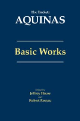 Aquinas: Basic Works: Basic Works by Thomas Aquinas: Used