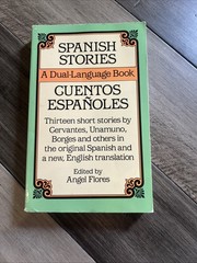 Dover Dual Language Spanish Ser.: Spanish Stories by Angel Flores (1987,…
