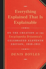 Everything Explained That Is Explainable: On the Creation of the Encyclopaed…
