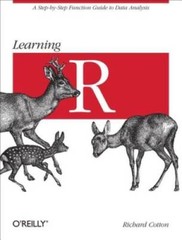 Learning R: A Step-by-Step Function Guide to Data Analysis – VERY GOOD