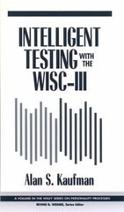 Intelligent Testing with the WISC-III Hardcover Alan S. Kaufman